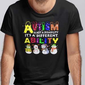 Christmas Autism Shirts Autism It’s Not A Disability Snowman