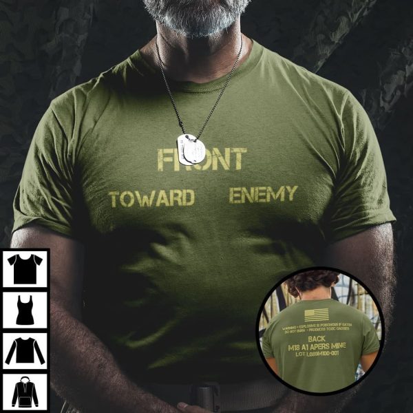 Front Toward Enemy T Shirt Claymore Mine M18A1