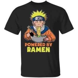 Powered By Ramen T Shirt Naruto Anime Tee All Day Tee 3