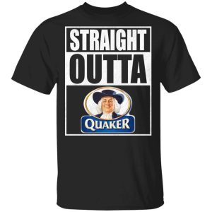 Straight Outta Quaker Tee Shirt Snack Lovers T shirt All Day Tee 3