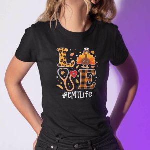 Turkey Love Thanksgiving Shirt EMTLife