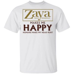 Zaya Makes Me Happy T shirt Rum Tee All Day Tee 3