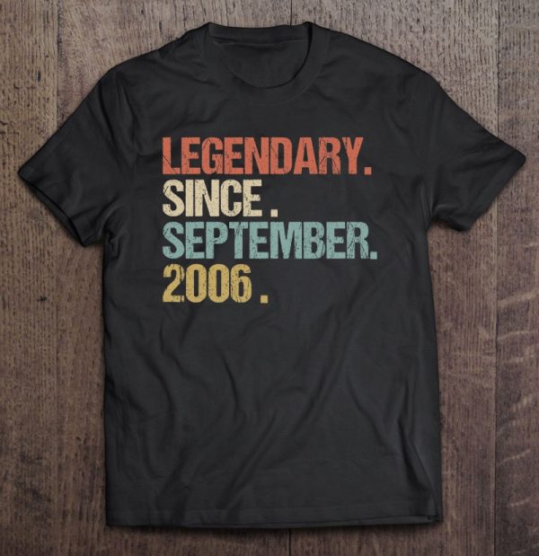 16Th Birthday Legendary Since September 2006 Shirt Retro