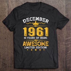 Awesome Since December 1961 61 Years Old 61St Birthday Gifts