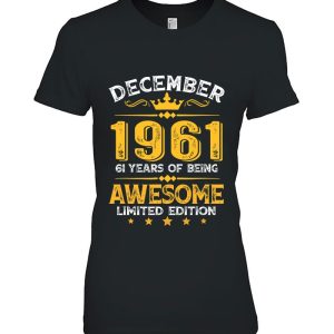 Awesome Since December 1961 61 Years Old 61St Birthday Gifts