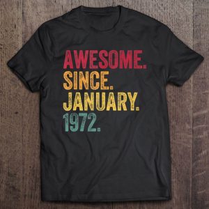 Awesome Since January 1972 51St Birthday Gift Retro Vintage