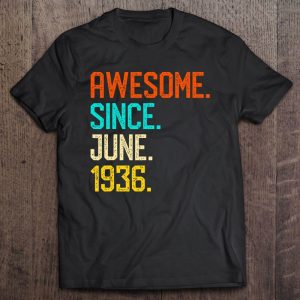 Awesome Since June 1936 Vintage 86Th Birthday Him Her