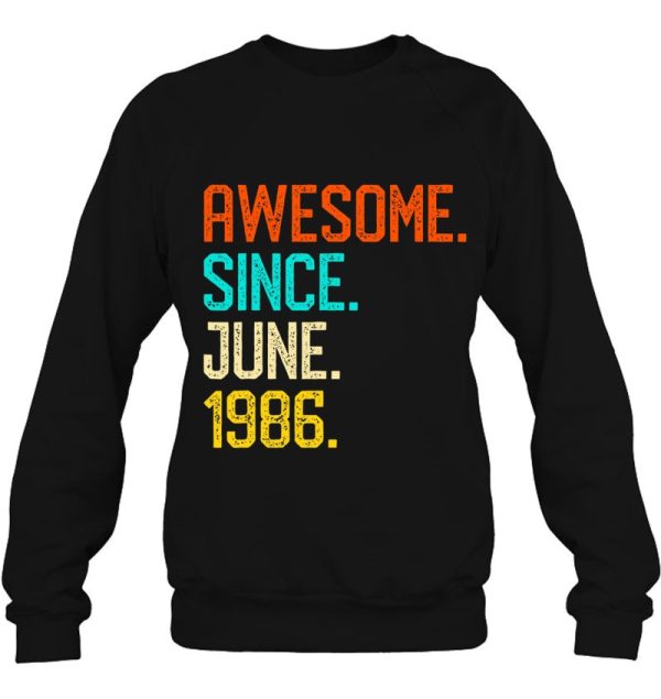 Awesome Since June 1986 Vintage 37Th Birthday Him Her