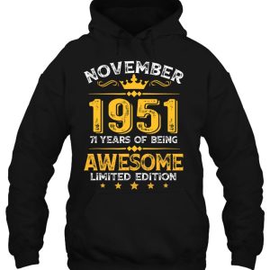 Awesome Since November 1951 71 Years Old 71St Birthday Gifts 3