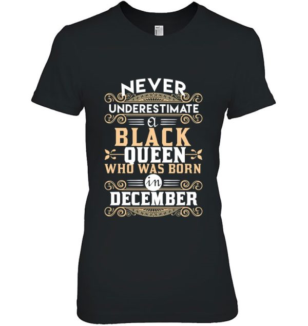 Black Queens Are Born In December – Birthday Tshirts