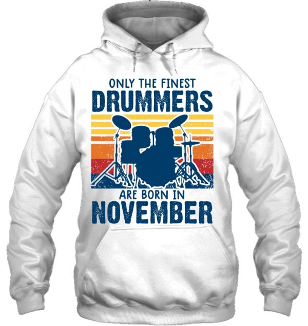 Drummer S Drummers Born In November Drummer Gifts