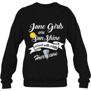 June Girls Are Sunshine Mixed With Little Hurricane 4