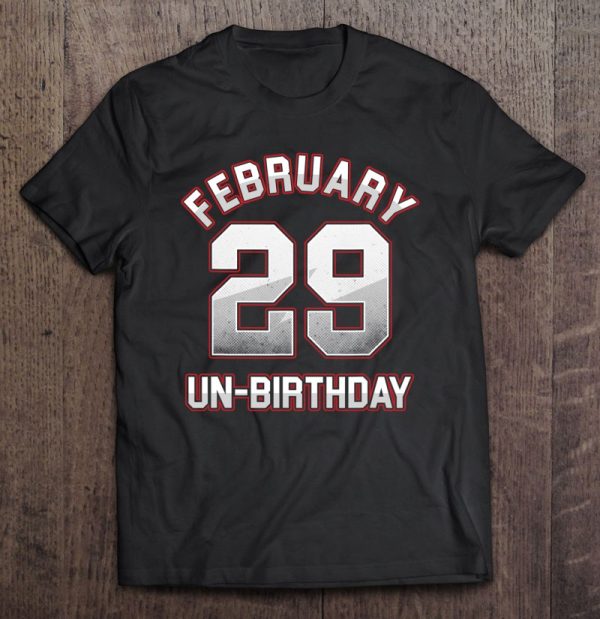 Leap Year Baby Leaper Feb 29 Leapling February 29 Unbirthday