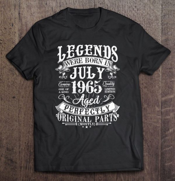 Legends Born In July 1965 57 Years Old 57Th Birthday Gift