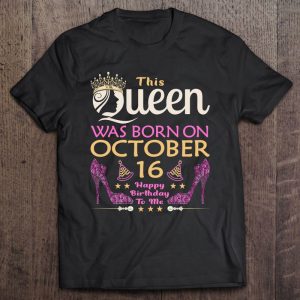 This Queen Was Born On October 16 – Queens Happy Birthday