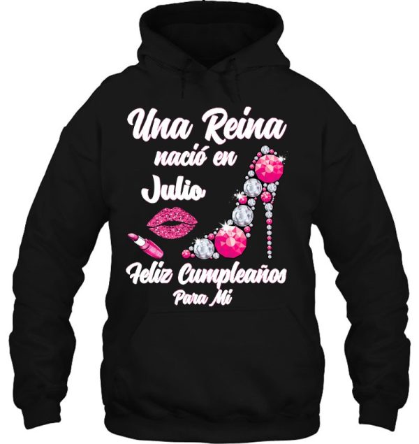 Una Reina Nacio En Julio Cumpleanos Camisa Best July