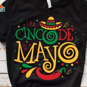 Cinco De Mayo Mexican Fiesta Shirt