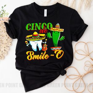 Custom Assistant Dental Hygienist Cinco De Mayo O Dentist Shirt