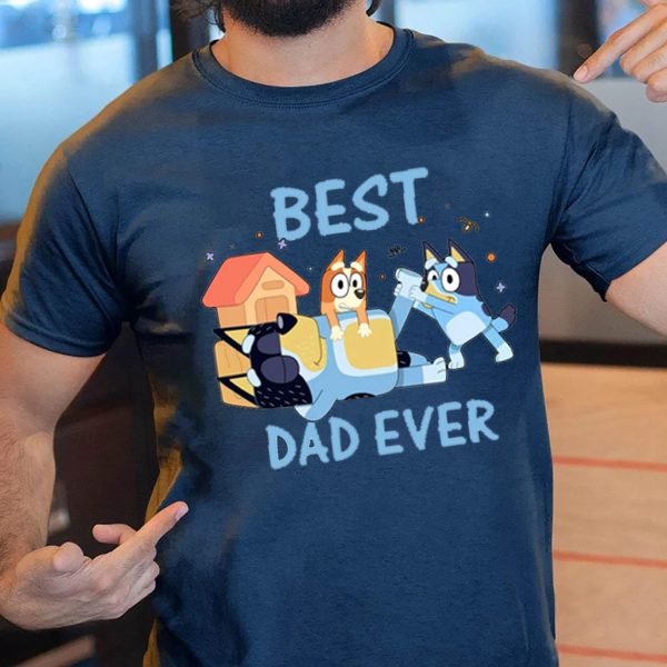 Bluey Best Dad Ever Birthday Bingo Shirt