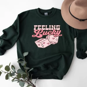 Feeling Lucky Valentines Day Sweatshirt Shirt 3