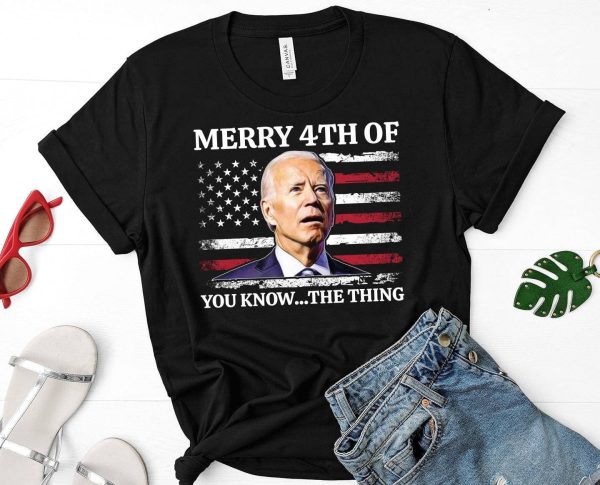 Funny Biden Confused Merry Happy 4th of You Know…The Thing T-Shirt