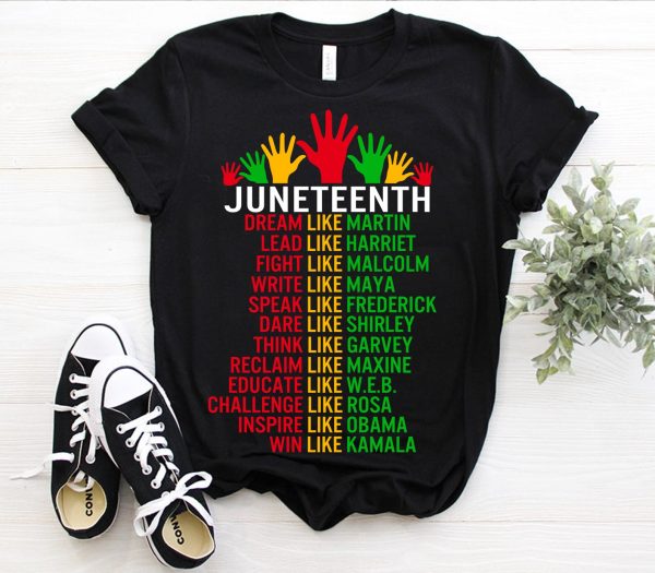 Juneteenth Black History Independence Day Leaders T Shirt