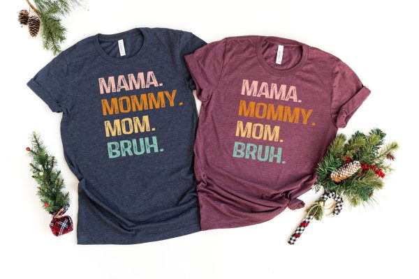 Mama Mommy Mom Bruh Heart Mother’s Day Shirt