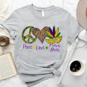 Peace Love Mardi Gras Fat Tuesday Shirt 3