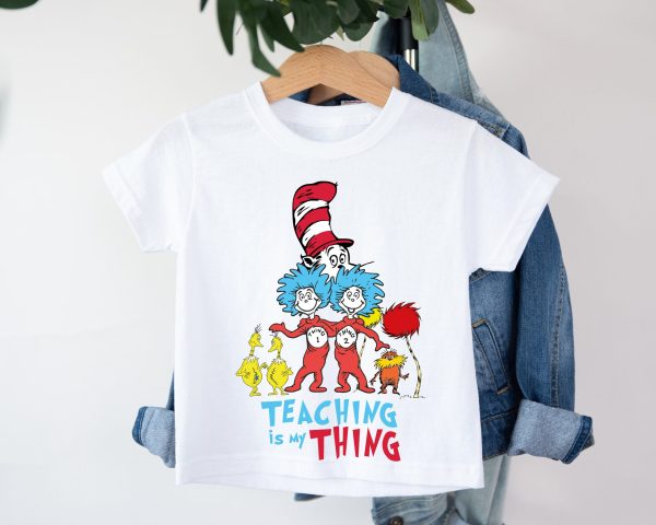 Teaching Is My Thing Teacher School Shirt