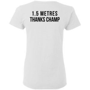 15 Metres Thanks Champ T Shirts Hoodies Sweatshirt 11