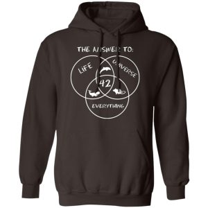 42 The Answer To Life Universe Everything T Shirts Hoodies Sweater 4