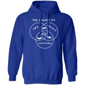 42 The Answer To Life Universe Everything T Shirts Hoodies Sweater 5