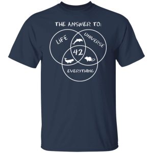 42 The Answer To Life Universe Everything T Shirts Hoodies Sweater 9