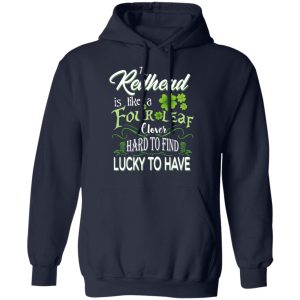 A Redhead Is Like A Four Leaf Clover Hard To Find Lucky To Have T Shirts 7