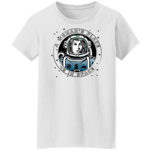 A Womans Place Is In Space T Shirts Hoodies Sweater 6