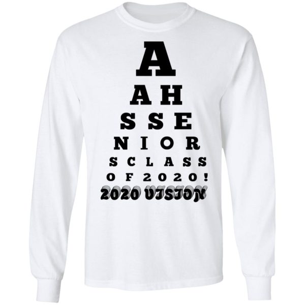 AAHS Seniors Class Of 2020 2020 Vision T-Shirts