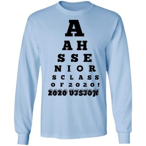 AAHS Seniors Class Of 2020 2020 Vision T Shirts 4