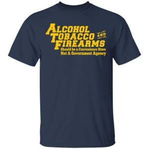 ATF Alcohol Tobacco And Firearms T Shirts Hoodies Sweater 11