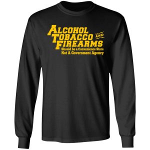 ATF Alcohol Tobacco And Firearms T Shirts Hoodies Sweater 5