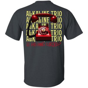 Alkaline Trio Is This Thing Cursed T Shirts 14