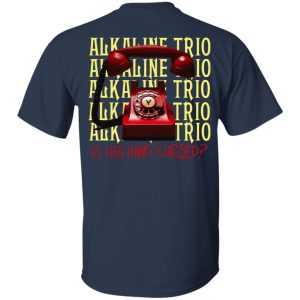 Alkaline Trio Is This Thing Cursed T Shirts 16