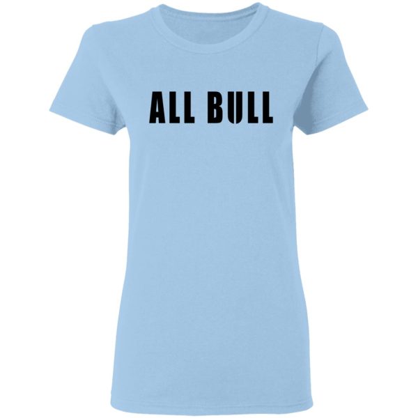 Allbull T-Shirts, Hoodies, Sweater