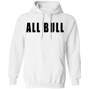 Allbull T Shirts Hoodies Sweater 3