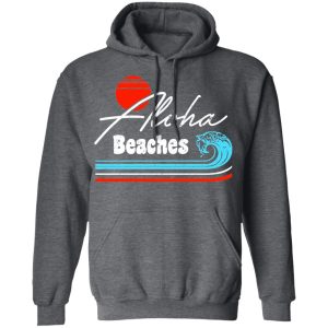 Aloha Beaches Vintage Retro Shirt 8