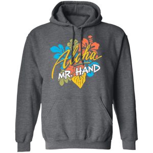 Aloha Mr Hand Shirt 8