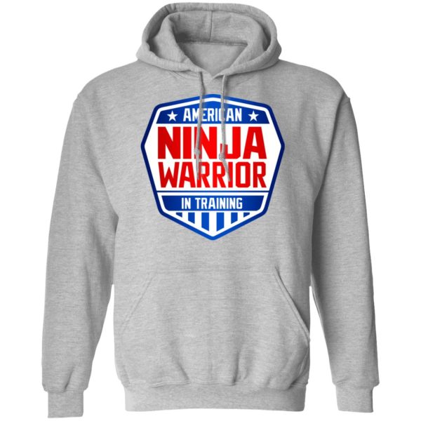 American Ninja Warrior In Training T-Shirts, Hoodies, Sweater