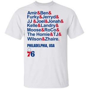 Amir amp Ben amp Furky amp Jerryd Philadelphia USA 76 T Shirts Hoodies Sweater 8