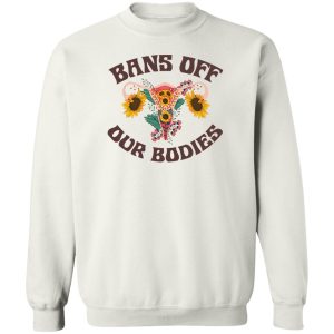 Bans Off Our Bodies T Shirts Hoodies Sweater 11