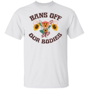 Bans Off Our Bodies T Shirts Hoodies Sweater 3