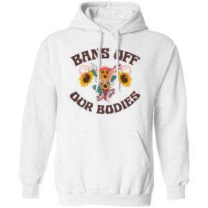 Bans Off Our Bodies T Shirts Hoodies Sweater 8